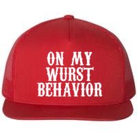 On My Wurst Behavior Oktoberfest Festive Flatbill Hat