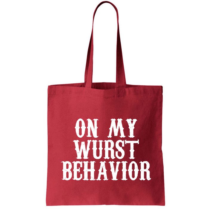 On My Wurst Behavior Oktoberfest Festive Bag