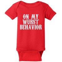 On My Wurst Behavior Oktoberfest Festive Baby Bodysuit