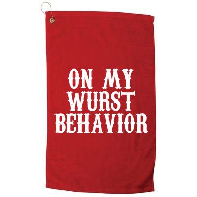 On My Wurst Behavior Oktoberfest Festive Golf Towel