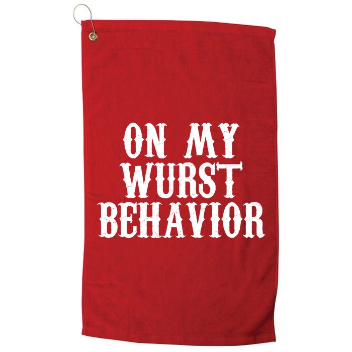 On My Wurst Behavior Oktoberfest Festive Golf Towel