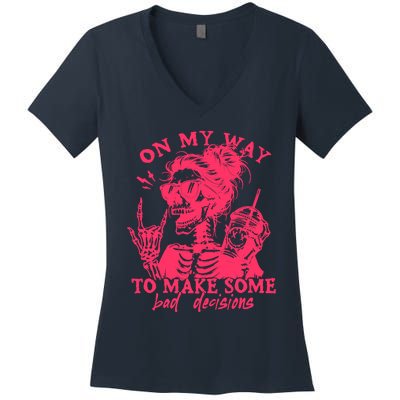 On My Way To Make Some Bad Decisions Sarcastic Women's V-Neck T-Shirt