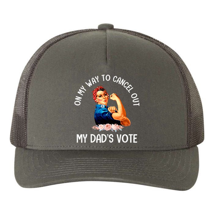 On My Way To Cancel Out My DadS Vote Mom Apparel Yupoong Adult 5-Panel Trucker Hat