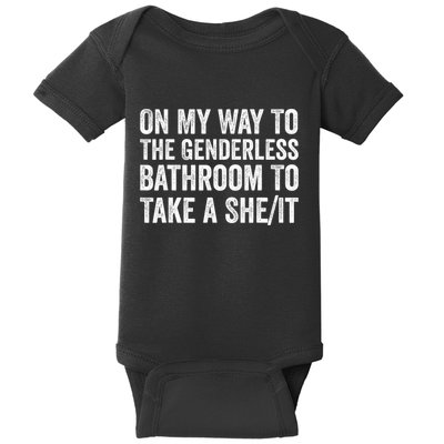 On My Way To The Genderless Bathroom To Take A Sheit Funny Baby Bodysuit