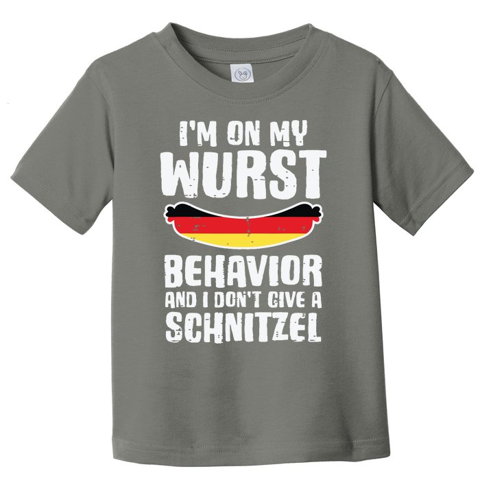 On My Wurst Behavior Dont Give Schnitzel Funny Oktoberfest Toddler T-Shirt