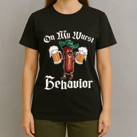 On My Wurst Behavior Funny Oktoberfest T-Shirt