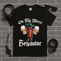 On My Wurst Behavior Funny Oktoberfest T-Shirt