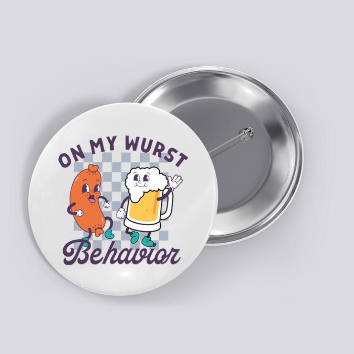 On My Wurst Behavior Funny Oktoberfest Button