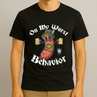On My Wurst Behavior Funny Bratwurst Oktoberfest T-Shirt