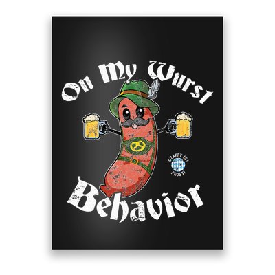 On My Wurst Behavior Funny Bratwurst Oktoberfest Poster