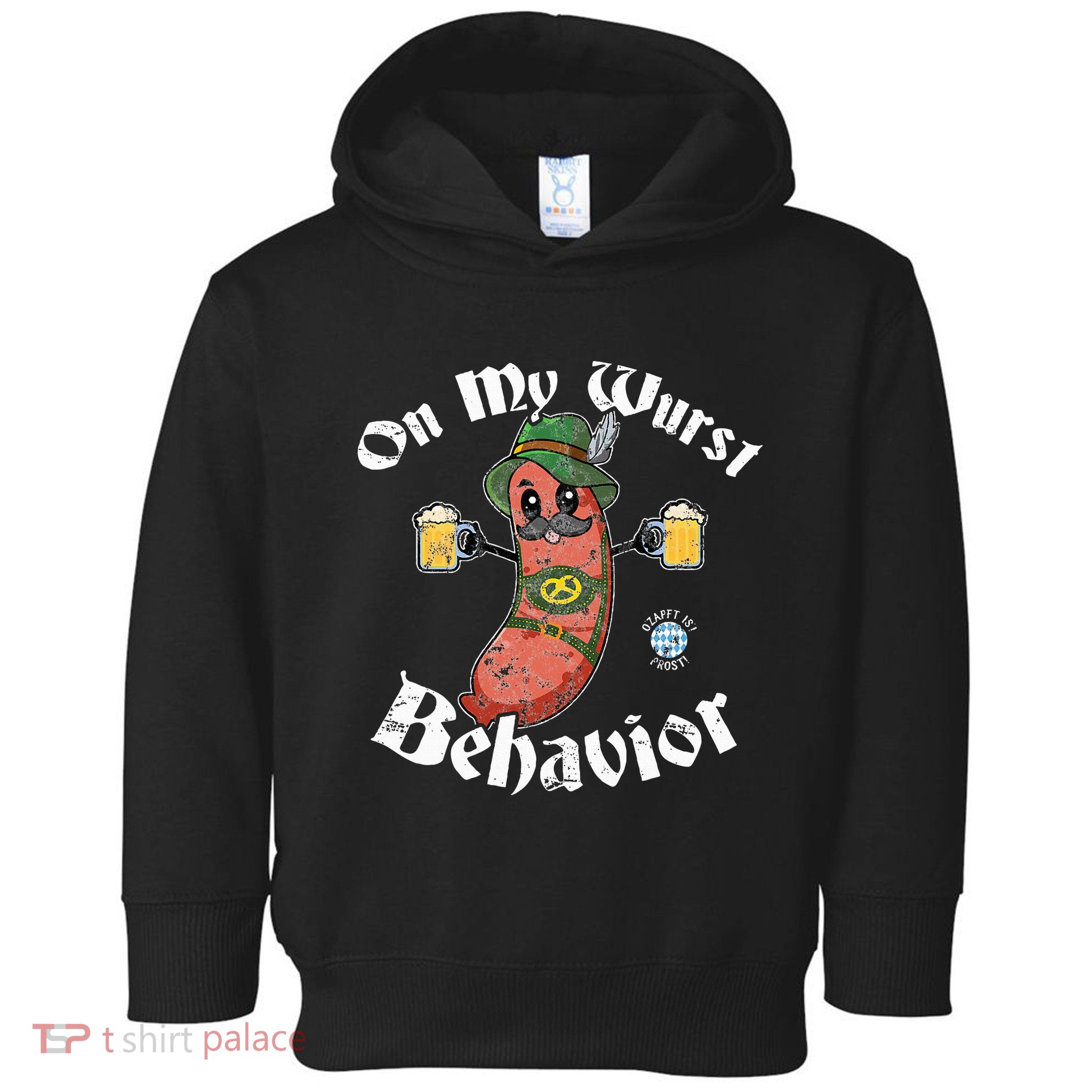 On My Wurst Behavior Funny Bratwurst Oktoberfest Toddler Hoodie