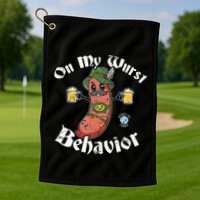 On My Wurst Behavior Funny Bratwurst Oktoberfest Golf Towel