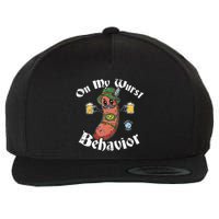 On My Wurst Behavior Funny Bratwurst Oktoberfest Wool Snapback Cap