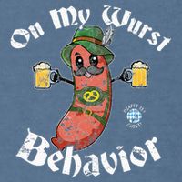 On My Wurst Behavior Funny Bratwurst Oktoberfest Garment-Dyed Sweatshirt
