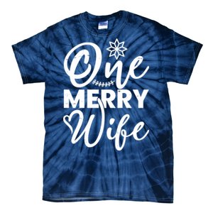 One Merry Wife Christmas Gift Tie-Dye T-Shirt