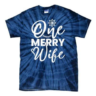 One Merry Wife Christmas Gift Tie-Dye T-Shirt