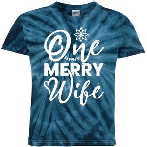 One Merry Wife Christmas Gift Kids Tie-Dye T-Shirt