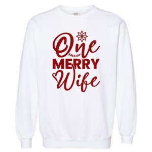 One Merry Wife Christmas Gift Garment-Dyed Sweatshirt