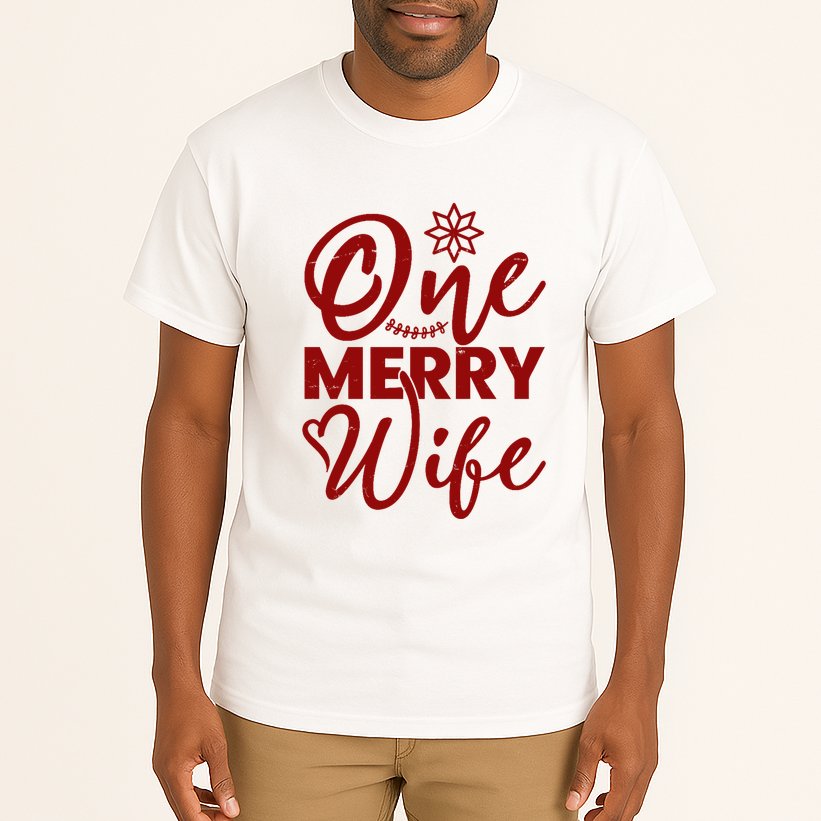 One Merry Wife Christmas Gift Tall T-Shirt