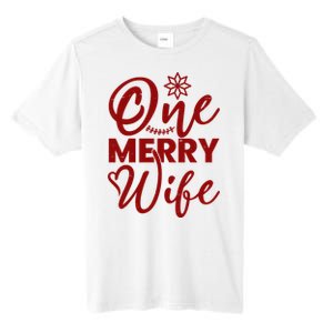 One Merry Wife Christmas Gift Tall Fusion ChromaSoft Performance T-Shirt