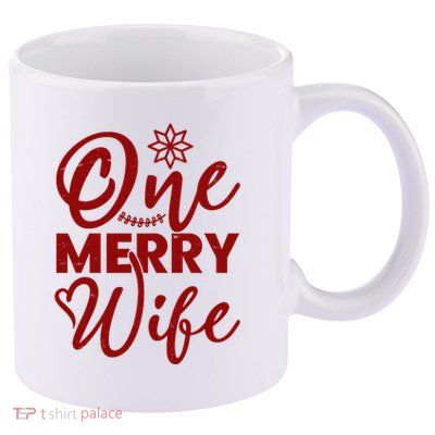 One Merry Wife Christmas Gift 11oz C Handle Ceramic Mug
