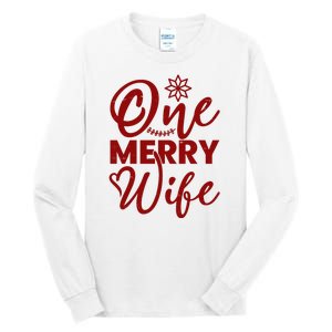 One Merry Wife Christmas Gift Tall Long Sleeve T-Shirt