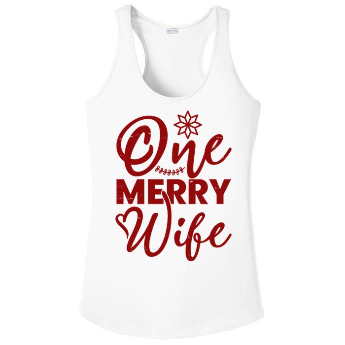 One Merry Wife Christmas Gift Ladies PosiCharge Competitor Racerback Tank