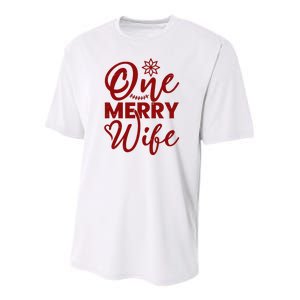 One Merry Wife Christmas Gift Youth Performance Sprint T-Shirt