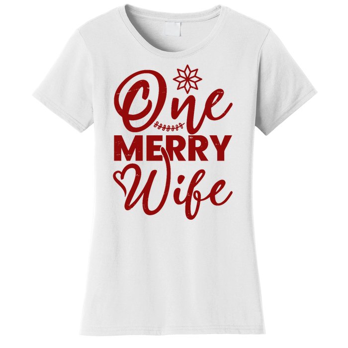 One Merry Wife Christmas Gift Women's T-Shirt