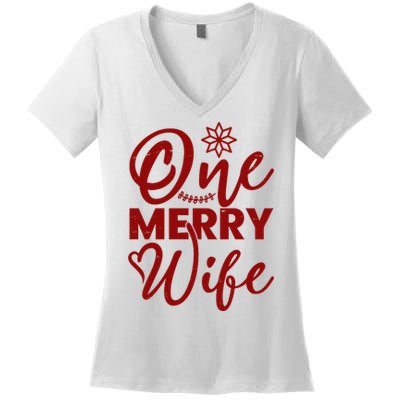 One Merry Wife Christmas Gift Women's V-Neck T-Shirt