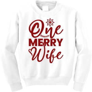 One Merry Wife Christmas Gift Kids Sweatshirt