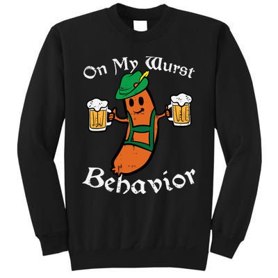 On My Wurst Behavior  Oktoberfest Beer Festival Sweatshirt