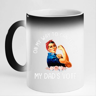 On My Way To Cancel Out My DadS Vote Mom 11oz Black Color Changing Mug