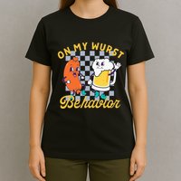 On My Wurst Behavior T-Shirt