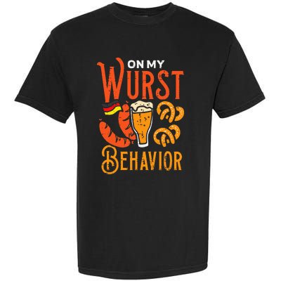 On My Wurst Behavior Funny Bavarian Oktoberfest Garment-Dyed Heavyweight T-Shirt