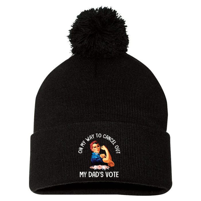 On My Way To Cancel Out My DadS Vote Mom Apparel Pom Pom 12in Knit Beanie