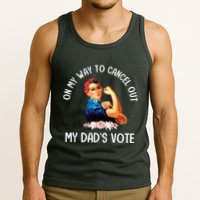 On My Way To Cancel Out My DadS Vote Mom Apparel Tank Top
