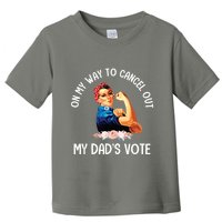 On My Way To Cancel Out My DadS Vote Mom Apparel Toddler T-Shirt