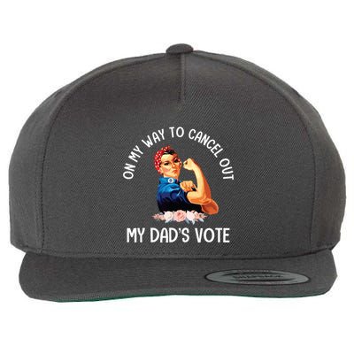 On My Way To Cancel Out My DadS Vote Mom Apparel Wool Snapback Cap