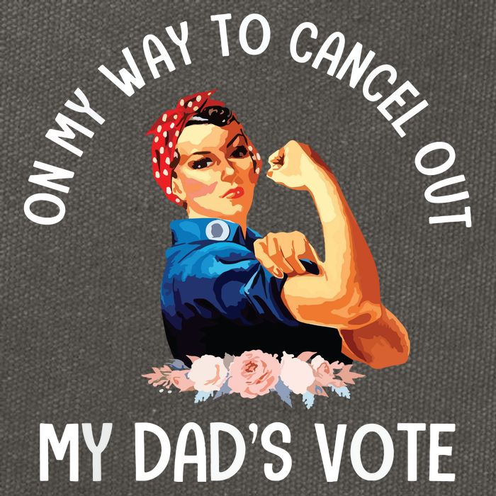 On My Way To Cancel Out My DadS Vote Mom Apparel Cotton Canvas Backpack