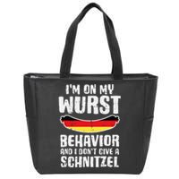 On My Wurst Behavior Dont Give Schnitzel Funny Oktoberfest Zip Tote Bag