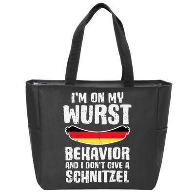 On My Wurst Behavior Dont Give Schnitzel Funny Oktoberfest Zip Tote Bag