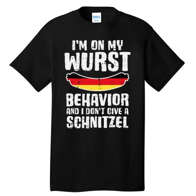 On My Wurst Behavior Dont Give Schnitzel Funny Oktoberfest Tall T-Shirt