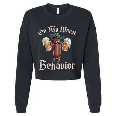 On My Wurst Behavior Funny Oktoberfest Cropped Pullover Crew