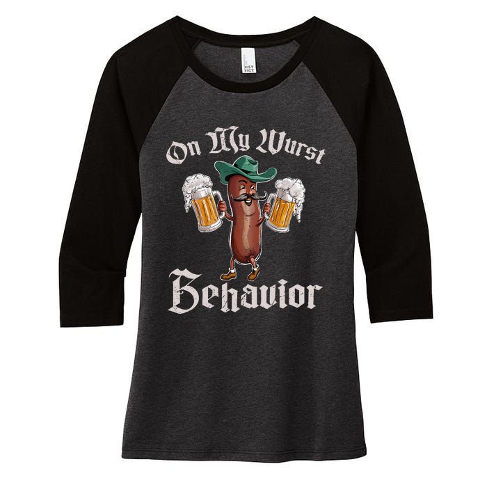 On My Wurst Behavior Funny Oktoberfest Women's Tri-Blend 3/4-Sleeve Raglan Shirt