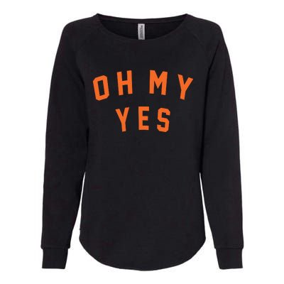 Oh My Yes Womens California Wash Sweatshirt