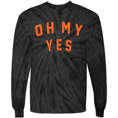 Oh My Yes Tie-Dye Long Sleeve Shirt