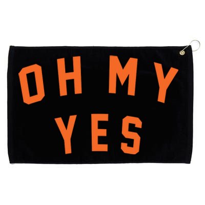 Oh My Yes Grommeted Golf Towel