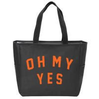 Oh My Yes Zip Tote Bag