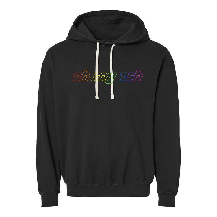 OH MY ZSH Programming Coder Hacker Nerdy Computer Tech Garment-Dyed Fleece Hoodie